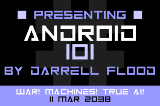 Android 101: The Ultimate Display Font for Sci-Fi Campaigns