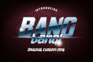 BANG Bang: A Sporty Display Typeface for Bold Headlines