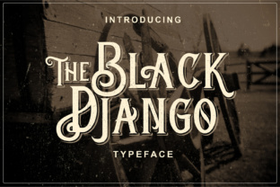 Black Django: A Vintage Display Font for Bold Campaigns