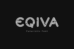 Building a Futuristic Brand with the Eqiva Typeface