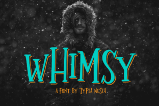 Whimsy Font Review: A Handmade Display Typeface for Fun Brands